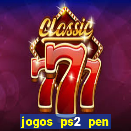 jogos ps2 pen drive download